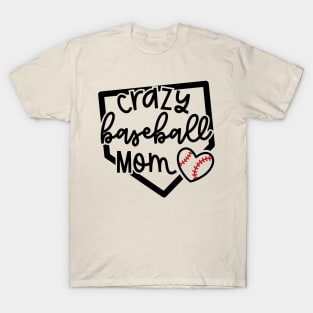 Crazy Baseball Mom Cute Youth Sports Funny T-Shirt